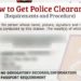 How to Get Police Clearance